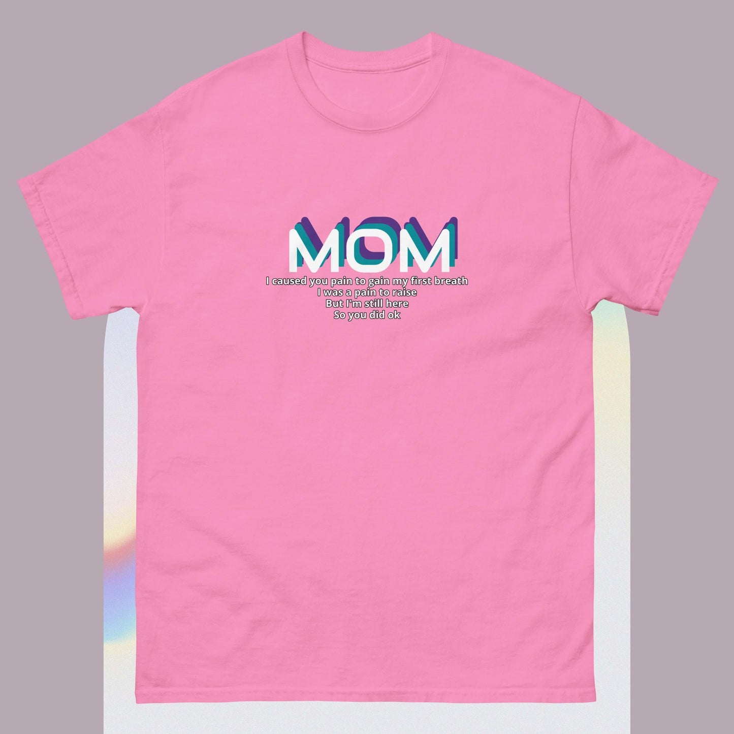 Mom you did ok
