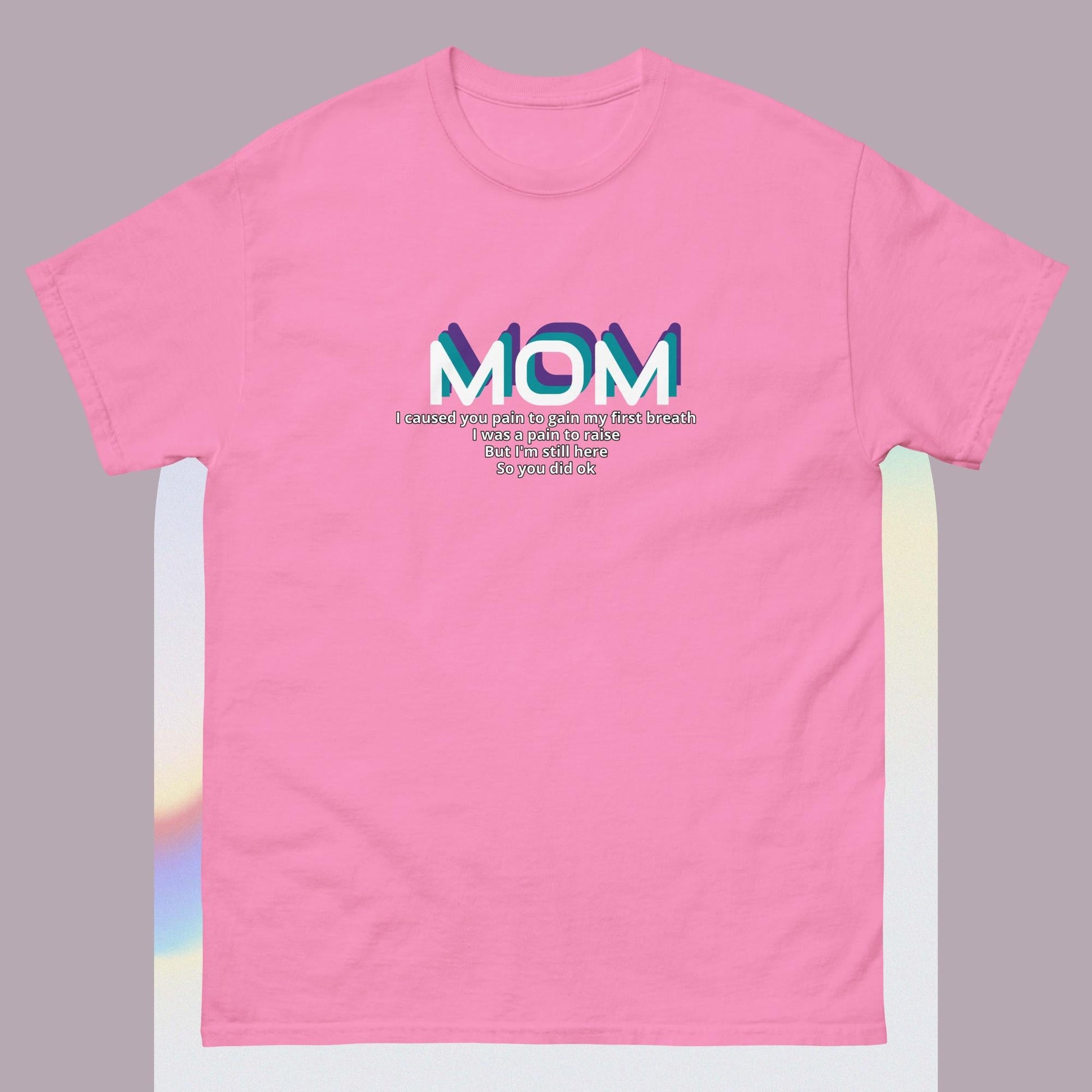 Mom you did ok