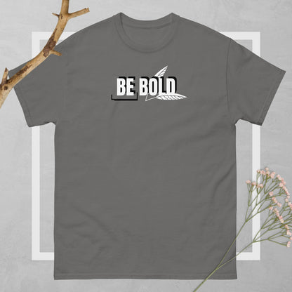 Be Bold Unisex