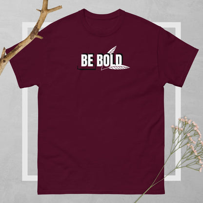 Be Bold Unisex